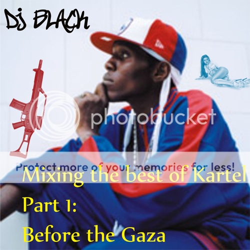 DJ Black  Mixing The Best of Kartel Part 1: Before the Gaza